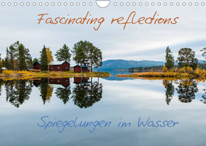 Fascinating reflectionsAT-Version (Wandkalender 2022 DIN A4 quer) von Jordan,  Sonja, www.sonja-jordan.at