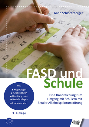 FASD und Schule von Schlachtberger,  Anne