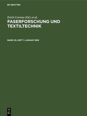 Faserforschung und Textiltechnik / Januar 1969 von Bobeth,  Wolfgang, Böhringer,  Hans, Correns,  Erich, Frenzel,  Walter, Klare,  Hermann