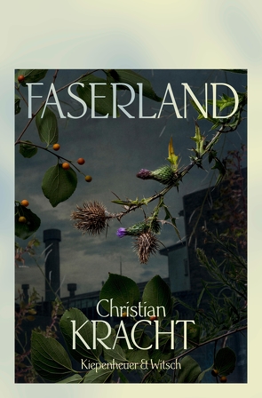 Faserland von Kracht,  Christian