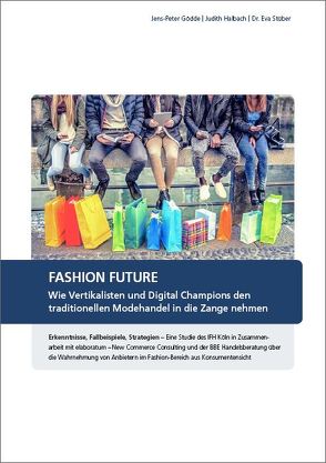 FASHION FUTURE von Gödde,  Jens-Peter, Halbach,  Judith, Stüber,  Dr. Eva