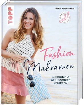 Fashion Makramee von Paus,  Judith Jelena