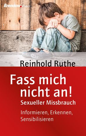 Fass mich nicht an! von Ruthe,  Reinhold