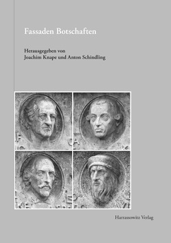 Fassaden-Botschaften von Knape,  Joachim, Schindling,  Anton