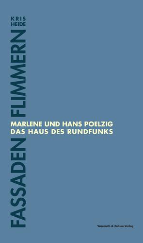 Fassaden Flimmern von Blaschke,  Katharina, Brands,  Gunnar, Flemming,  Gerda, Flemming,  Jens, Freundel,  Natascha, Hämmila,  Ulla, Heide,  Kris, Hoepfel,  Michael, Hoff,  Sigrid, JoaX, Kaschel,  Sabine, Keysers,  Verena, Lohse,  Nikolaus, Olgemöller,  Franziska, Schüttler,  Anke, Wasmuth,  Ernst J., Ziegler,  Julia