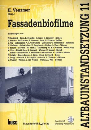 Fassadenbiofilme. von Venzmer,  Helmuth