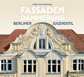 Fassadendämmerung von Johenning,  Heike Maria