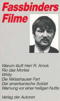 Fassbinders Filme Band 2 von Fassbinder,  Rainer W, Töteberg,  Michael