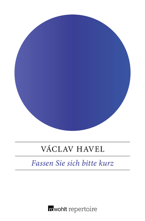 Fassen Sie sich bitte kurz von Bruss,  Joachim, Havel,  Václav, Hvížd'ala,  Karel