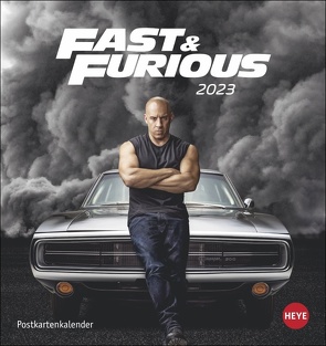 Fast & Furious Postkartenkalender 2023. Die Filmplakate im Postkartenformat. Kalender für Fans der Filmreihe – Postkarten zum Sammeln und Verschicken. von Heye