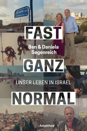 Fast ganz normal von Segenreich,  Ben, Segenreich-Horsky,  Daniela