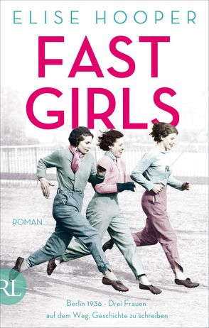 Fast Girls von Hahn,  Annette, Hooper,  Elise