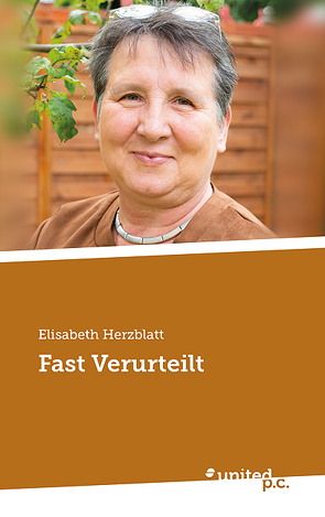 Fast Verurteilt von Herzblatt,  Elisabeth