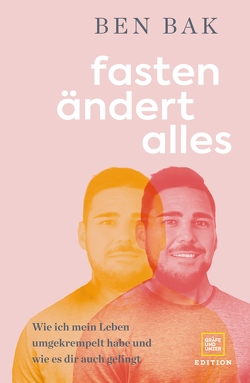 Fasten ändert alles von Bak,  Ben