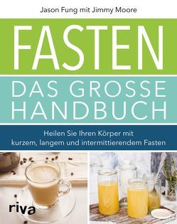 Fasten – Das große Handbuch von Fung,  Jason, Moore,  Jimmy