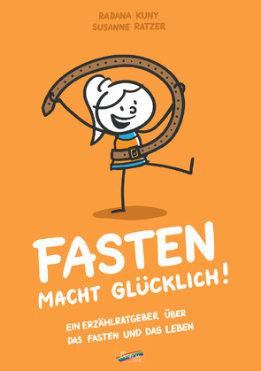 Fasten macht glücklich! von Kuny,  Radana, Ratzer,  Susanne