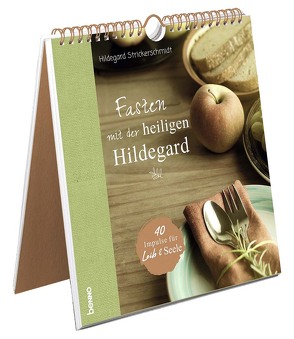 Fasten mit der heiligen Hildegard von Strickerschmidt,  Hildegard