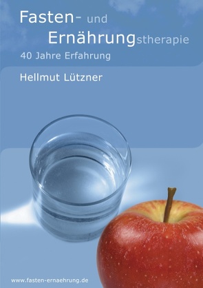 Fasten- und Ernährungstherapie von Lützner,  Hellmut