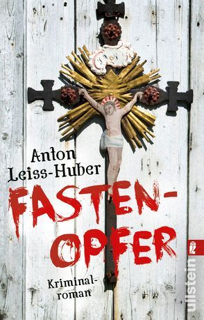 Fastenopfer von Leiss-Huber,  Anton