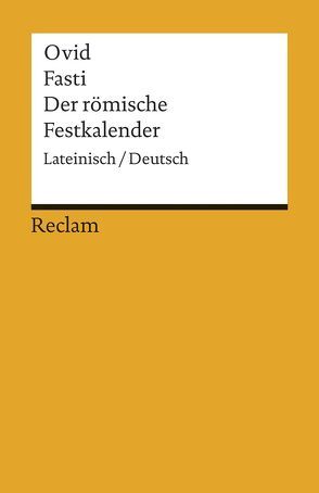 Fasti / Der römische Festkalender von Binder,  Gerhard, Ovid