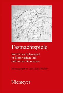 Fastnachtspiele von Ridder,  Klaus