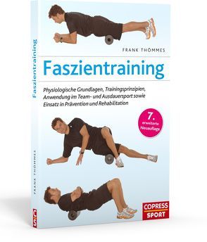Faszientraining von Thömmes,  Frank