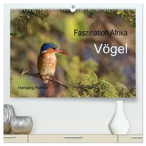 Faszination Afrika – Vögel (hochwertiger Premium Wandkalender 2024 DIN A2 quer), Kunstdruck in Hochglanz von www.hjr-fotografie.de,  www.hjr-fotografie.de