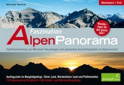 Faszination Alpenpanorama von Baur,  Katrin Susanne, Reimer,  Michael