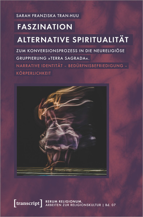 Faszination alternative Spiritualität von Tran-Huu,  Sarah Franziska