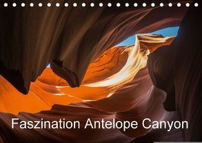 Faszination Antelope Canyon / CH-Version (Tischkalender 2018 DIN A5 quer) von Potratz,  Andrea