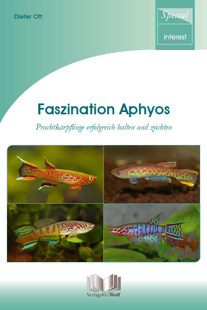 Faszination Aphyos von Ott,  Dieter