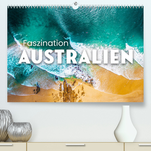 Faszination Australien – Impressionen vom Land Down Under (Premium, hochwertiger DIN A2 Wandkalender 2023, Kunstdruck in Hochglanz) von SF