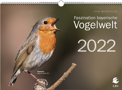 Faszination bayerische Vogelwelt von Mihopulos,  John