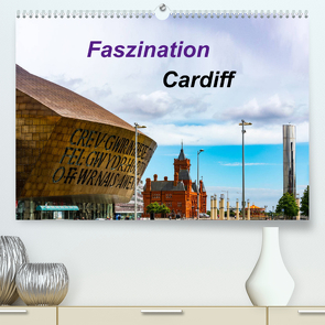 Faszination Cardiff (Premium, hochwertiger DIN A2 Wandkalender 2022, Kunstdruck in Hochglanz) von Much,  Holger