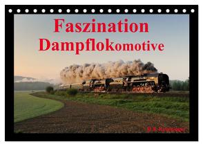 Faszination Dampflokomotive (Tischkalender 2024 DIN A5 quer), CALVENDO Monatskalender von Reschinger,  HP