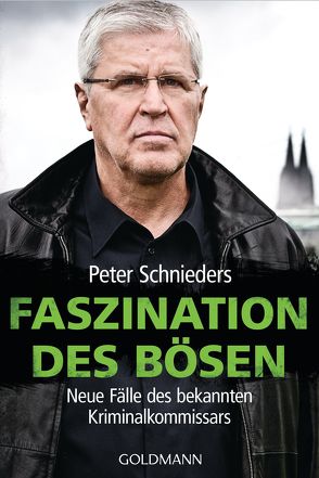 Faszination des Bösen von Schnieders,  Peter, Sellin,  Fred