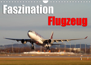 Faszination Flugzeug (Wandkalender 2023 DIN A4 quer) von Philipp,  Daniel