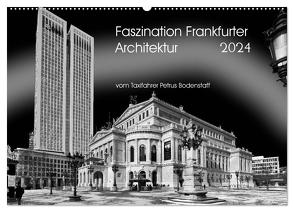 Faszination Frankfurter Architektur (Wandkalender 2024 DIN A2 quer), CALVENDO Monatskalender von Bodenstaff,  Petrus