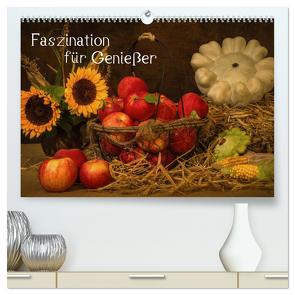 Faszination für Genießer (hochwertiger Premium Wandkalender 2024 DIN A2 quer), Kunstdruck in Hochglanz von Eschrich,  Heiko