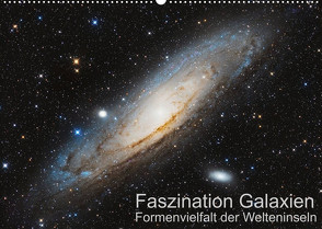 Faszination Galaxien Formenvielfalt der Welteninseln (Wandkalender 2023 DIN A2 quer) von Kai Wiechen,  Dr.