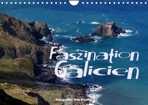 Faszination Galicien 2023 (Wandkalender 2023 DIN A4 quer) von Haafke,  Udo