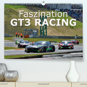 Faszination GT3 RACING (Premium, hochwertiger DIN A2 Wandkalender 2021, Kunstdruck in Hochglanz) von Wilczek,  Dieter-M.