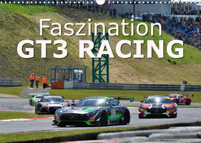 Faszination GT3 RACING (Wandkalender 2022 DIN A3 quer) von Wilczek,  Dieter-M.