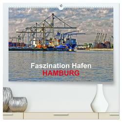 Faszination Hafen – Hamburg (hochwertiger Premium Wandkalender 2024 DIN A2 quer), Kunstdruck in Hochglanz von URSfoto,  URSfoto