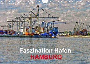 Faszination Hafen – Hamburg (Wandkalender 2022 DIN A4 quer) von URSfoto