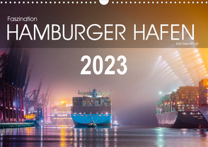 Faszination Hamburger Hafen (Wandkalender 2023 DIN A3 quer) von / Kai-Uwe Klauß,  kuk-foto