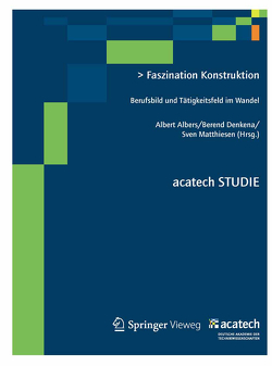 Faszination Konstruktion von Albers,  Albert, Denkena,  Berend, Matthiesen,  Sven