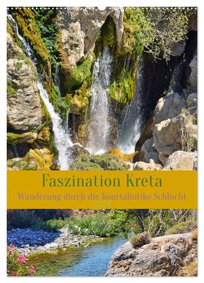 Faszination Kreta. Wanderung durch die Kourtaliotiko Schlucht (Wandkalender 2024 DIN A2 hoch), CALVENDO Monatskalender von Kleemann,  Claudia