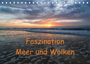 Faszination Meer und Wolken (Tischkalender 2023 DIN A5 quer) von Hoffmann,  Klaus