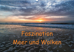 Faszination Meer und Wolken (Wandkalender 2023 DIN A2 quer) von Hoffmann,  Klaus